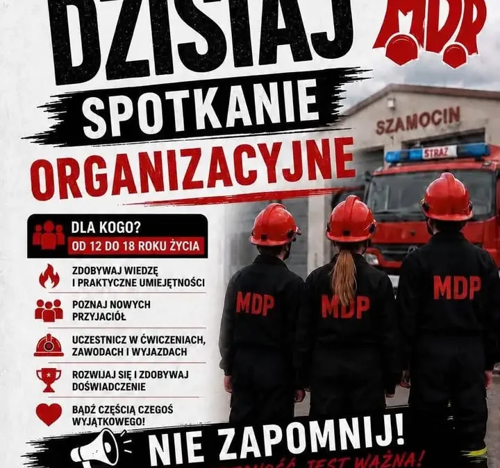 Spotkanie organizacyjne Młodzieżowej Drużyny Pożarniczej w Szamocinie już dziś