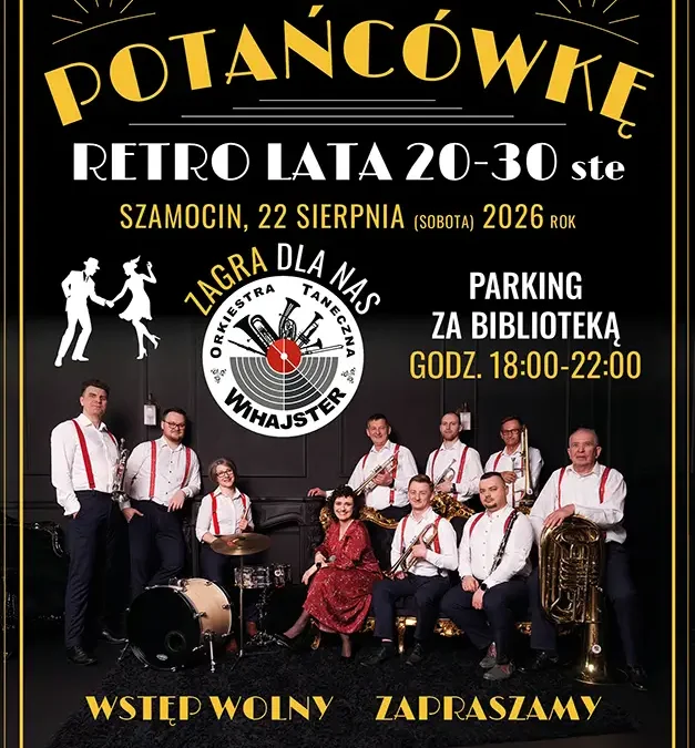 Potańcówka Retro w Szamocinie – przenieś się w lata 20. i 30.