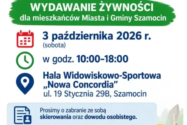 Szamocin: wydawanie żywności z Pilskiego Banku Żywności 3 października
