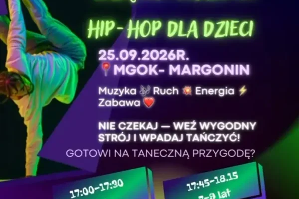 Zajęcia pokazowe hip-hopu dla dzieci w Margoninie – już 25 września
