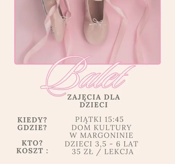 Balet dla najmłodszych w Margoninie – zapisy trwają
