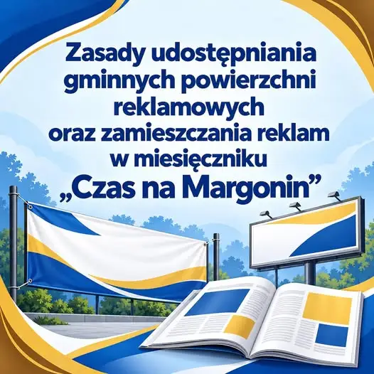 Margonin: nowe zasady wynajmu gminnych powierzchni reklamowych